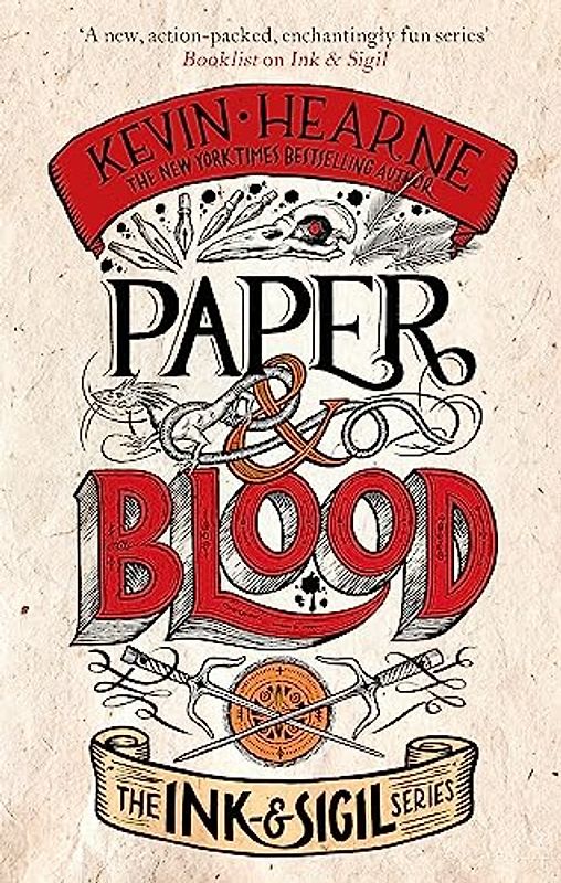 Paper & Blood: Book 2 of the Ink & Sigil series
