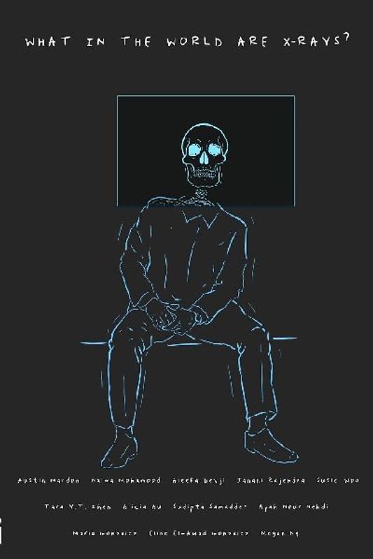 What in the World are X-Rays?