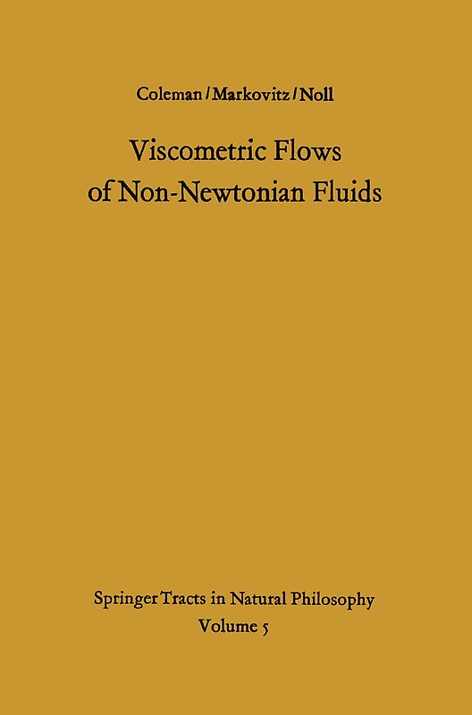 Viscometric Flows of Non-Newtonian Fluids