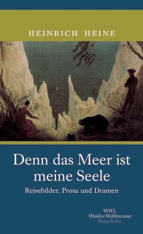 Denn das Meer ist meine Seele