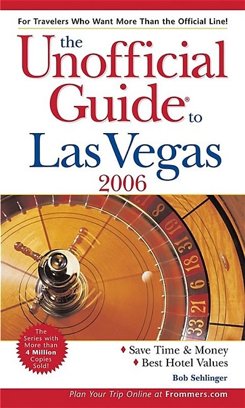 The Unofficial Guide to Las Vegas 2006