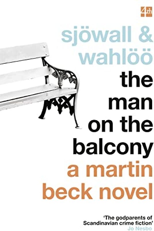 The Man on the Balcony (The Martin Beck series, Book 3) (A Martin Beck Novel)