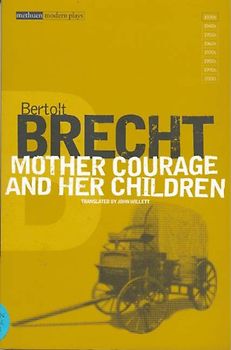 Mother Courage and Her Children (Collected Plays)