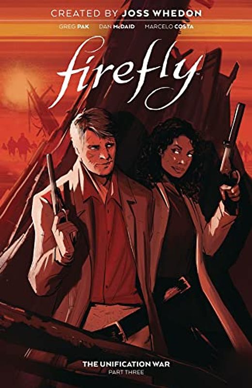 Firefly: The Unification War Vol. 3: Volume 3