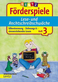Förderspiele Lese- und Rechtschreibschwäche. Heft 3
