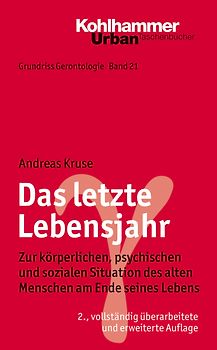 Das letzte Lebensjahr