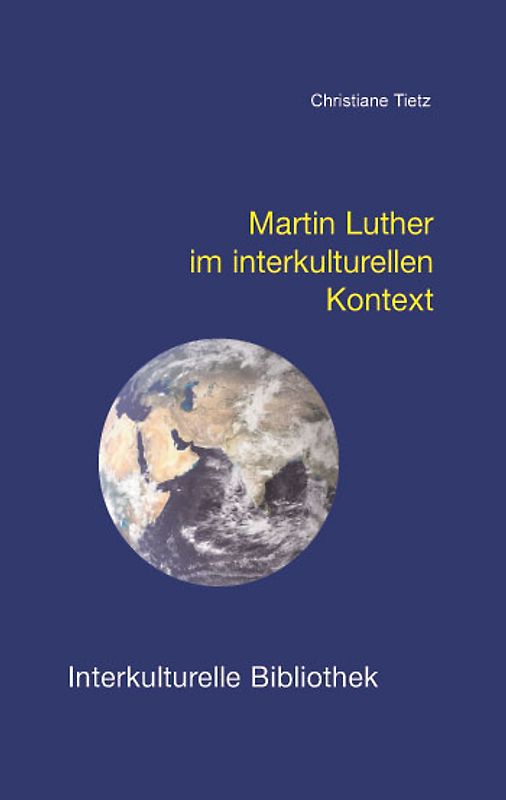 Martin Luther im interkulturellen Kontext
