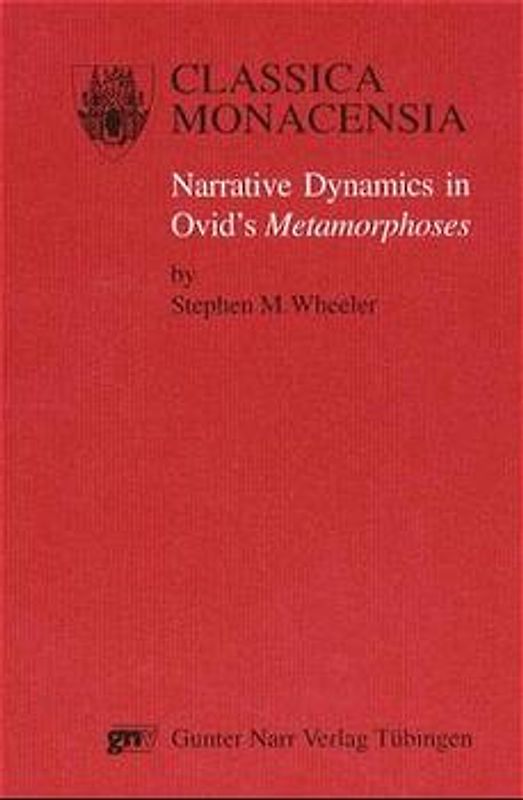 Narrative Dynamics in Ovid's "Metamorphoses"