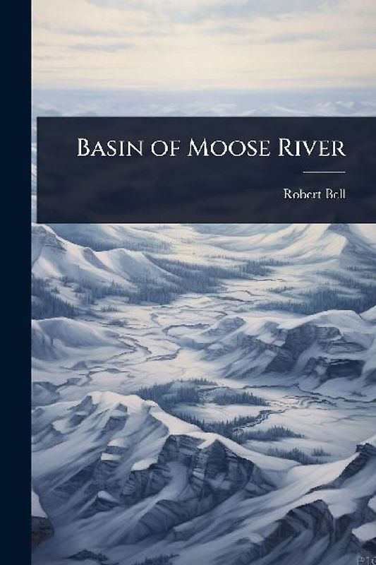 Basin of Moose River