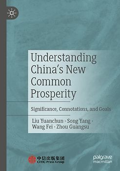 Understanding China's New Common Prosperity