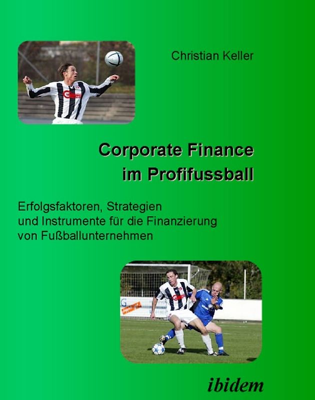 Corporate Finance im Profifussball