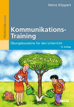 Kommunikations-Training. Übungsbausteine für den Unterricht