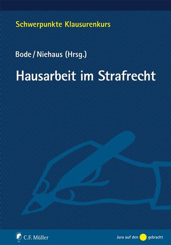 Hausarbeit im Strafrecht