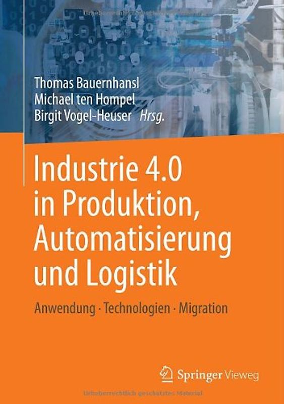 Industrie 4.0 in Produktion, Automatisierung und Logistik