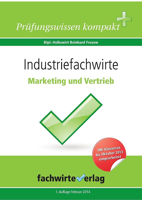 Industriefachwirte: Marketing und Vertrieb