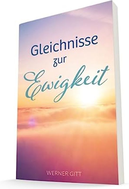 Gleichnisse zur Ewigkeit
