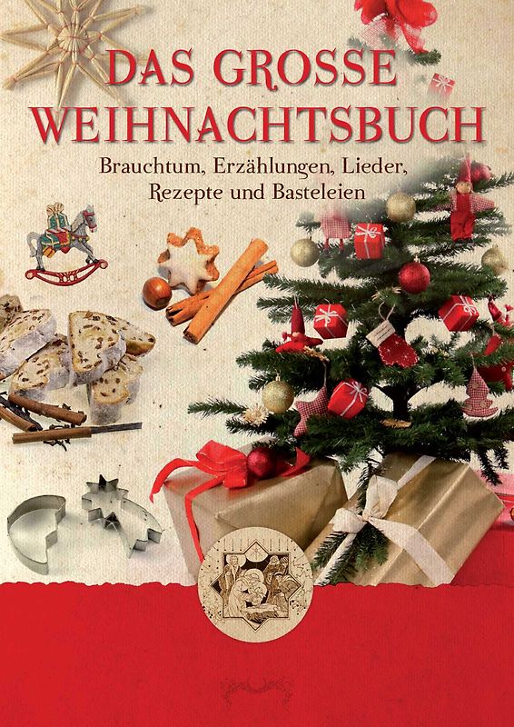 Großmutters Küche - Das große Weihnachtsbuch