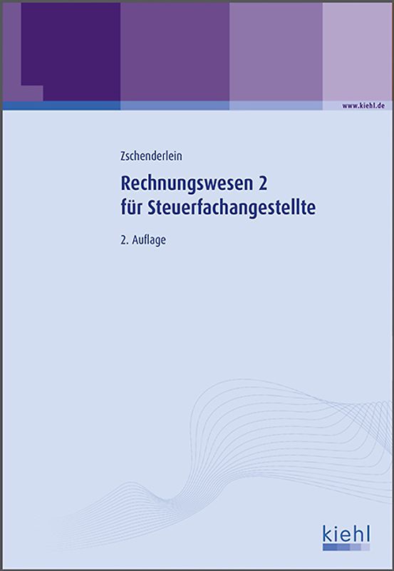 Rechnungswesen 2 für Steuerfachangestellte