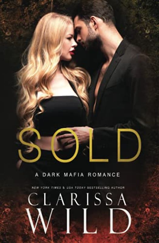 Sold (A Dark Mafia Romance) (Dellucci Mafia Duet, Band 1)