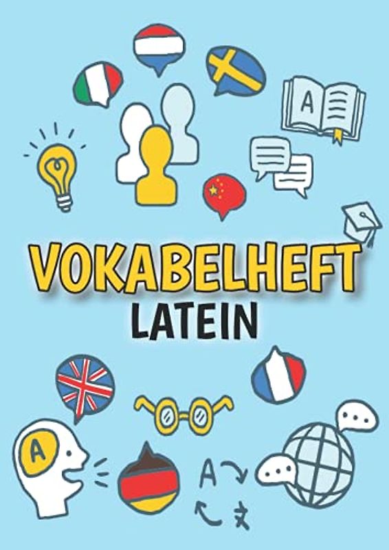 Vokabelheft Latein: DIN A4 | 3 Spalten mit Teilungslinie | 50 Blatt | Vokabeln lernen für Fremdsprachen (Latein Vokabelbuch)
