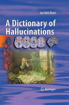 A Dictionary of Hallucinations