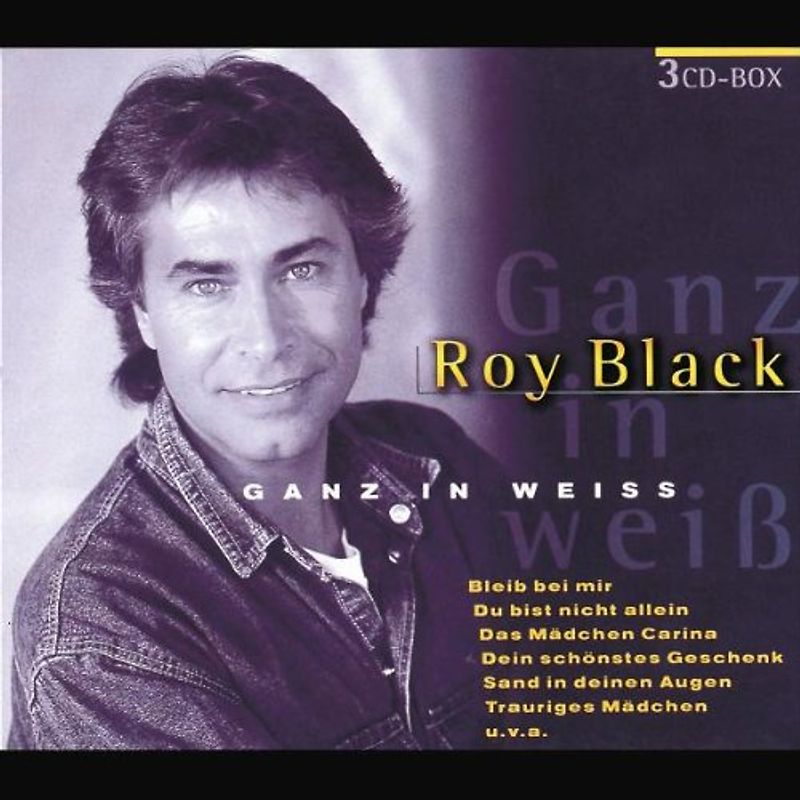 Roy Black - Ganz in Weiß