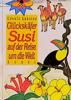 Glückskäfer Susi auf der Reise um die Welt