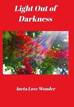 Light Out of Darkness