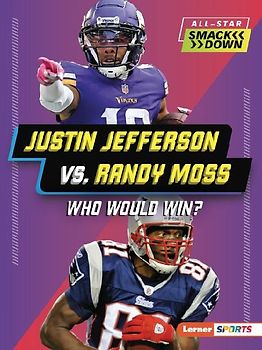 Justin Jefferson vs. Randy Moss