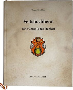 Veitshöchheim  Eine Chronik aus Franken