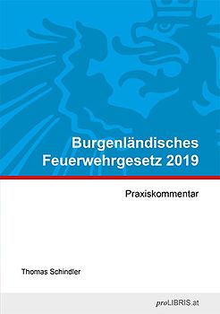 Burgenländisches Feuerwehrgesetz 2019