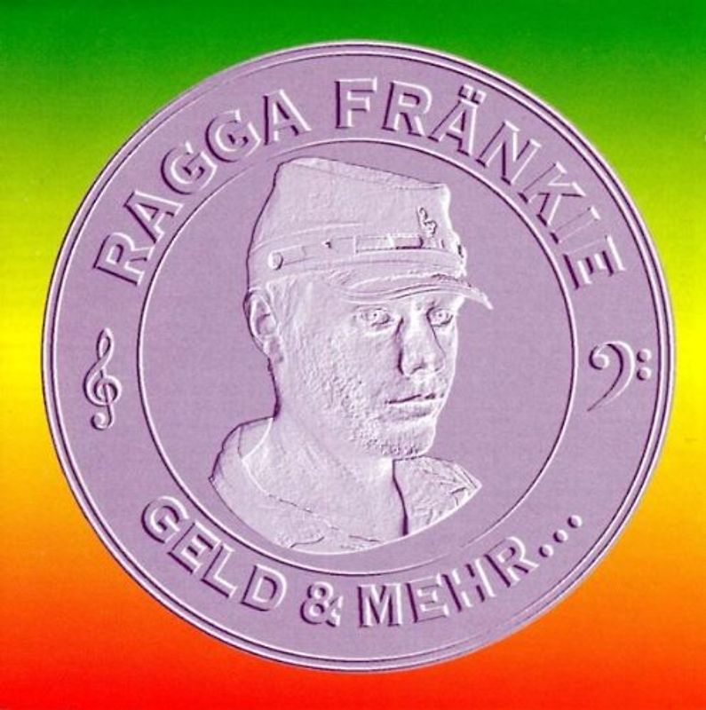 Ragga Fränkie - Geld und Mehr