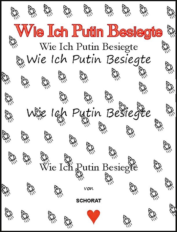 Wie Ich Putin besiegte