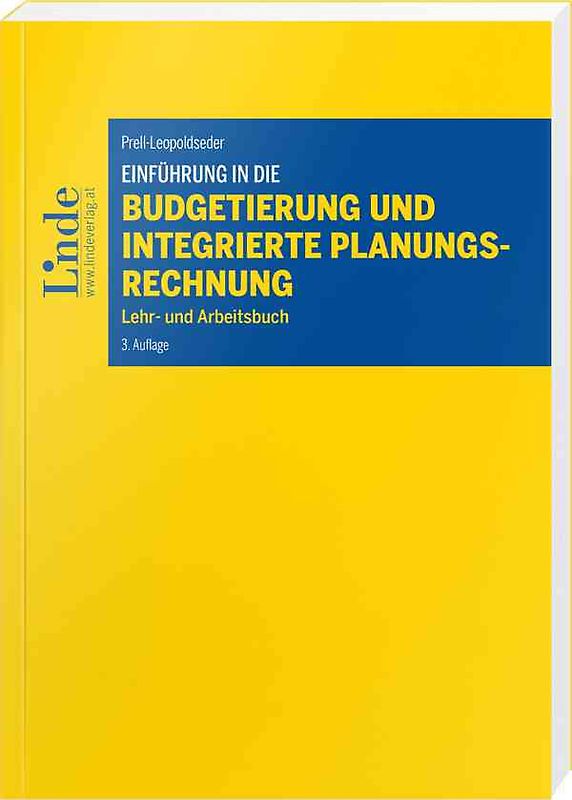 Einführung in die Budgetierung und integrierte Planungsrechnung