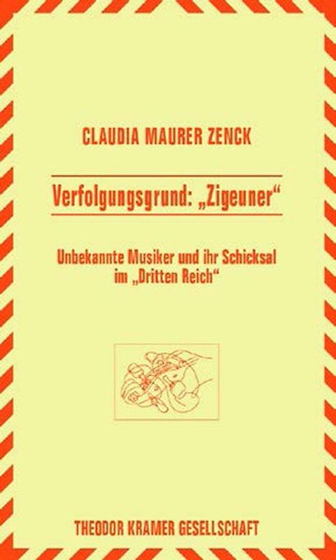 Verfolgungsgrund: "Zigeuner"