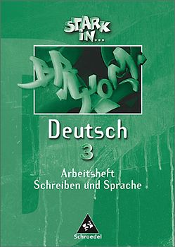 Stark in ... Deutsch / Stark in Deutsch - Ausgabe 1999. Das Sprachlesebuch - Ausgabe 1999 / Arbeitsheft 3
