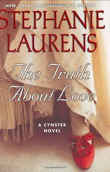 The Truth About Love: A Cynster Novel (Cynster Novels) - Laurens, Stephanie