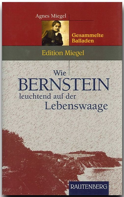 Wie Bernstein leuchtend auf der Lebenswaage