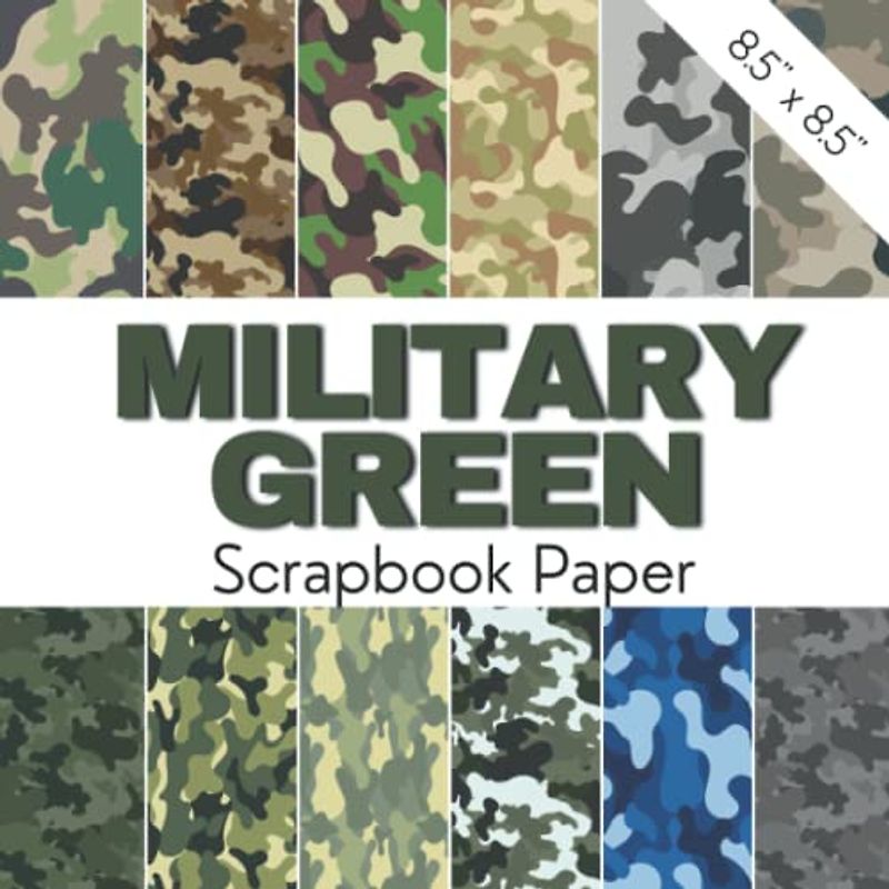 MILITARY GREEN: Army theme scrapbook paper | Patriotic scrapbooking supplies | Camo / camouflage boyish papers | Masculine soldier scrap kit | Hunting, soldier, manly american boy patterns