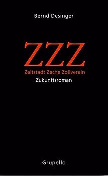 ZZZ – Zeltstadt Zeche Zollverein