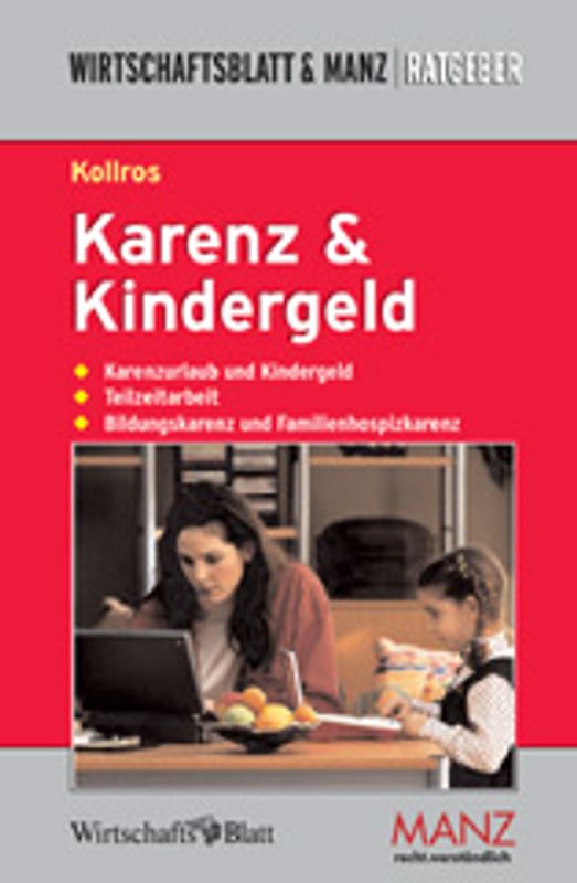 Karenz & Kindergeld