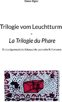Trilogie vom Leuchtturm - La Trilogie du Phare
