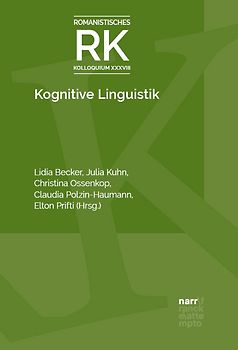 Kognitive Linguistik und Romanistik