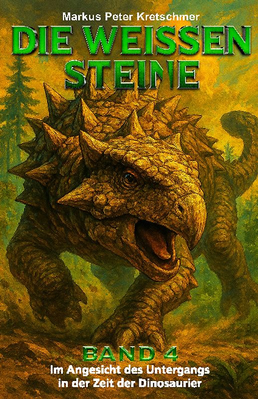 Die Weißen Steine Band 4