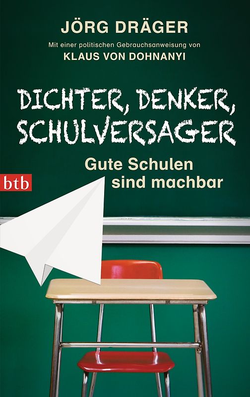 Dichter, Denker, Schulversager