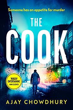 The Cook: From the award-winning author of The Waiter (Detective Kamil Rahman, 2)