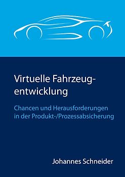 Virtuelle Fahrzeugentwicklung