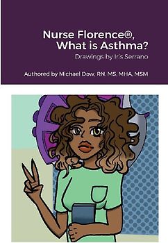Nurse Florence®, What is Asthma?