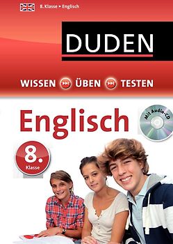 Wissen – Üben – Testen: Englisch 8. Klasse