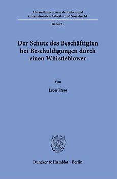 Der Schutz des Beschäftigten bei Beschuldigungen durch einen Whistleblower